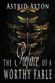 The Preface of a Worthy Fable