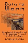 Duty to Warn Duty to Warn