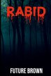 RABID - Bild 1