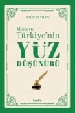 Modern Türkiyenin Yüz Düsünürü 1. Cilt Modern Türkiyenin Yüz Düsünürü 1. Cilt