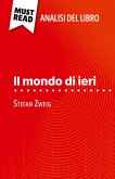Il mondo di ieri di Stefan Zweig (Analisi del libro) Il mondo di ieri di Stefan Zweig (Analisi del libro)