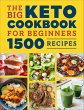 The Big Keto Cookbook for Beginners... - Bild 1