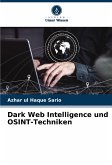 Dark Web Intelligence und OSINT-Techniken Dark Web Intelligence und OSINT-Techniken