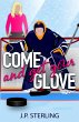 Come and Get Your Glove - Bild 1