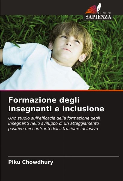 Formazione degli insegnanti e inclusione Formazione degli insegnanti e inclusione