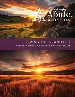 Cover Living the Grand Life - Retreat / Companion Workbook