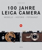 100 Jahre Leica Camera 100 Jahre Leica Camera