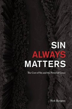Sin Always Matters - Burgess, Rick