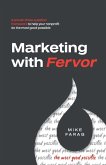 Marketing with Fervor