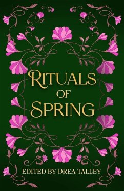 Rituals of Spring