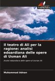 Il teatro di Ali per la ragione: analisi edoardiana delle opere di Usman Ali Il teatro di Ali per la ragione: analisi edoardiana delle opere di Usman Ali