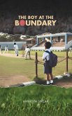 The Boy at the Boundary The Boy at the Boundary