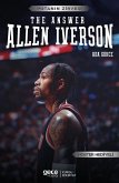Allen Iverson - The Answer