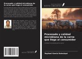 Procesado y calidad microbiana de la carne que llega al consumidor Procesado y calidad microbiana de la carne que llega al consumidor