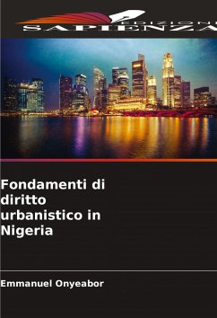 Fondamenti di diritto urbanistico in Nigeria - Onyeabor, Emmanuel