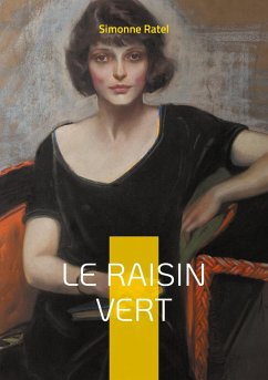 Le Raisin vert Le Raisin vert