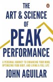 The Art and Science of Peak Performance The Art and Science of Peak Performance