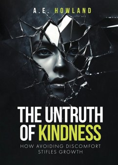 Cover The Untruth of Kindness