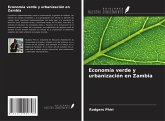 Economía verde y urbanización en Zambia Economía verde y urbanización en Zambia