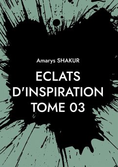 Eclats d'Inspiration Tome 03 Eclats d'Inspiration Tome 03