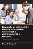 Rapporto di utilità delle risorse informative elettroniche dell'Università di Mekelle Rapporto di utilità delle risorse informative elettroniche dell'Università di Mekelle