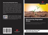 Recovering Degraded Areas