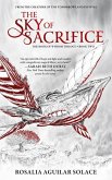 The Sky of Sacrifice The Sky of Sacrifice