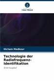 Technologie der Radiofrequenz-Identifikation Technologie der Radiofrequenz-Identifikation
