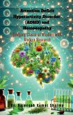 Attention Deficit Hyperactivity Disorder (ADHD) and Homoeopathy Attention Deficit Hyperactivity Disorder (ADHD) and Homoeopathy