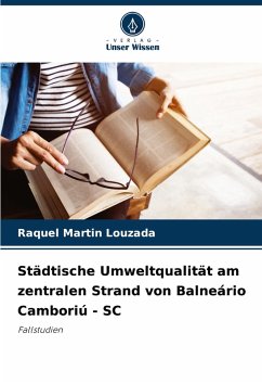 Cover Städtische Umweltqualität am zentralen Strand von Balneário Camboriú - SC