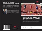 Genotypic and phenotypic characteristics in sprinter athletes