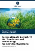 Internationale Zeitschrift für Tourismus und nachhaltige Gemeindeentwicklung Internationale Zeitschrift für Tourismus und nachhaltige Gemeindeentwicklung