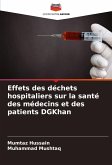 Effets des déchets hospitaliers sur la santé des médecins et des patients DGKhan