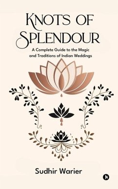 Knots of Splendour - Sudhir Warier