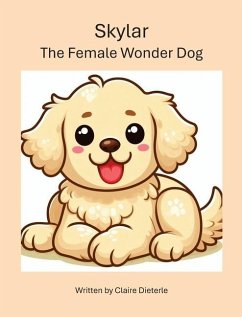 Cover Skylar - The Female Wonder Dog