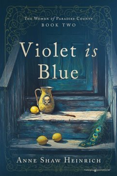 Violet is Blue - Heinrich, Anne Shaw