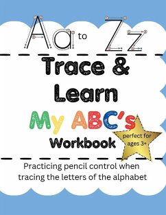 Trace & Lean My ABC's Workbook - Sutherland, Evie