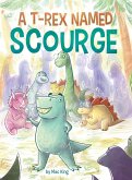 A T-Rex Named Scourge A T-Rex Named Scourge