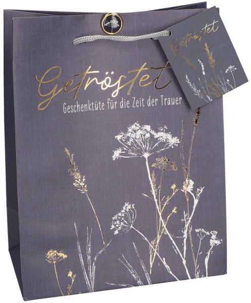 Getröstet - Geschenktüte für die Zeit der Trauer Getröstet - Geschenktüte für die Zeit der Trauer