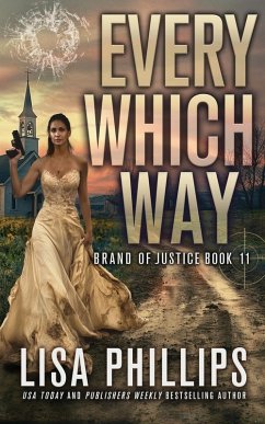 Every Which Way - Phillips, Lisa Every Which Way - Phillips, Lisa