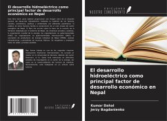 El desarrollo hidroeléctrico como principal factor de desarrollo económico en Nepal - Dahal, Kumar; Bagdanienko, Jerzy