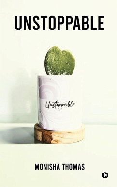 Unstoppable - Monisha Thomas