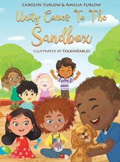 Unity Comes to The Sandbox - Furlow, Carolyn; Furlow, Amelia