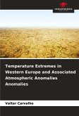Temperature Extremes in Western Europe and Associated Atmospheric Anomalies Anomalies Temperature Extremes in Western Europe and Associated Atmospheric Anomalies Anomalies