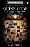 Unravelling The Quinn Code Unravelling The Quinn Code