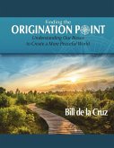 Finding the Origination Point Finding the Origination Point
