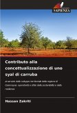 Contributo alla concettualizzazione di uno syal di carruba Contributo alla concettualizzazione di uno syal di carruba