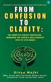 From Confusion to Clarity From Confusion to Clarity