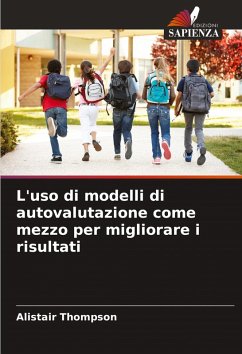 Cover L'uso di modelli di autovalutazione come mezzo per migliorare i risultati