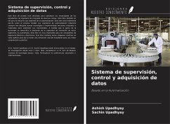 Sistema de supervisión, control y adquisición de datos - Upadhyay, Ashish; Upadhyay, Sachin